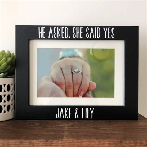 He Asked She Said Yes Picture Frame Engaged Picture Frame Etsy