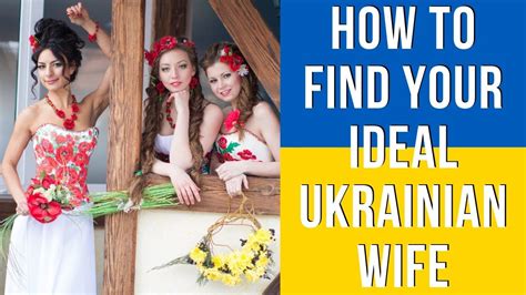 the secret how to find your ideal beautiful ukrainian wife youtube