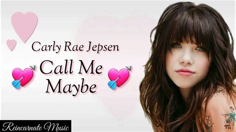 Call Me Maybe Carly Rae Jepsen Lyric Video Youtube