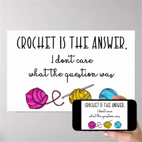 crochet is the answer funny quote and yarn poster zazzle