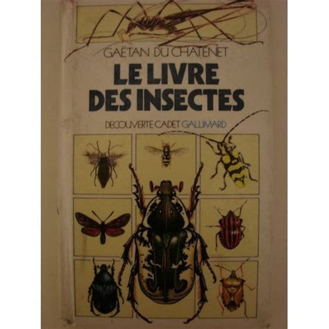 Le Livre Des Insectes Enfant Jeunesse Rakuten