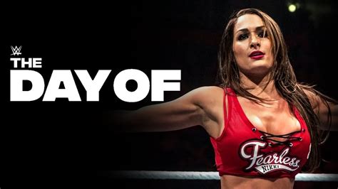 Wwe The Day Of Full Episode Fearless Nikki Bella Youtube