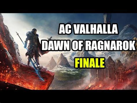 Assassin S Creed Valhalla L Alba Del Ragnarok L Inizio Del Ragnarok