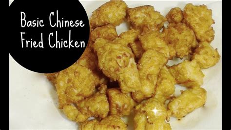 Basic Chinese Fried Chicken Recipe Youtube