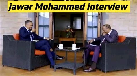 Jawar Mohammed Interview In Today Youtube
