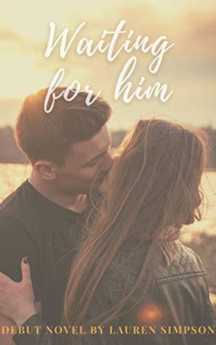 waiting for him waiting series book 1 kindle edition by simpson lauren romance kindle