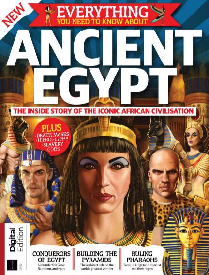 Read Everything You Need To Know About Ancient Egypt Magazine On Readly The Ultimate Magazine