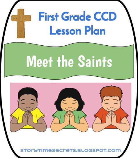 Story Time Secrets First Grade Ccd 2014 2015 All Saints Day Lesson