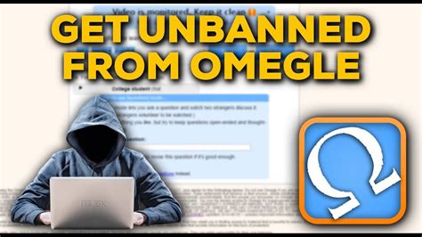 How To Get Unbanned From Omegle ⚡ 100 Works Youtube