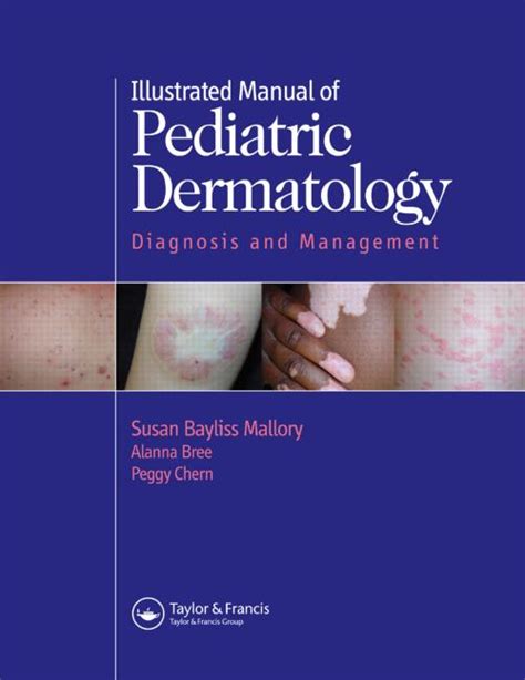 illustrated manual of pediatric dermatology medical yukti