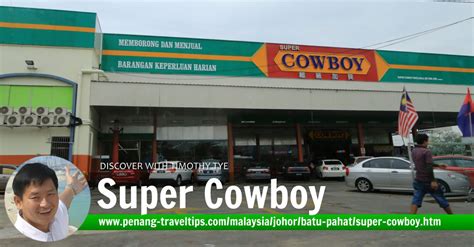 Super Cowboy Batu Pahat