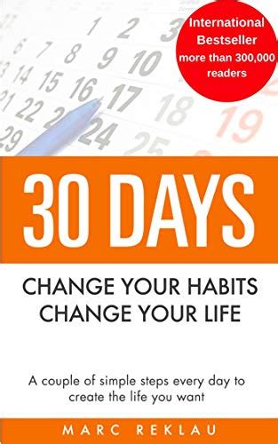 30 Days Change Your Habits Change Your Life A Couple Of Simple