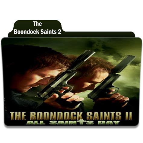 The Boondock Saints 2: All Saints Day by Movie-Folder-Maker on DeviantArt