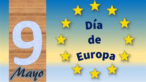 El día de europa celebra cada 9 de mayo la paz y la unidad del continente. Descargar imágenes para el Día de Europa, 9 de mayo
