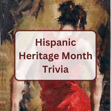 97 hispanic heritage month trivia questions and answers antimaximalist