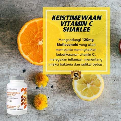 Vitamin C Shaklee Keistimewaan Kebaikan Dan Testimoni