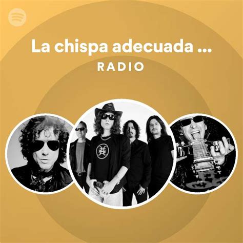 La Chispa Adecuada Bendecida 3 Radio Playlist By Spotify Spotify