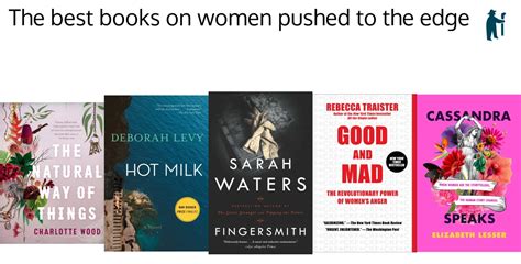 My Favorite Books On Women Pushed To The Edge