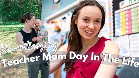 Romanticizing A Day In My Teacher Mom Life Teacher Mom Vlog Work Day