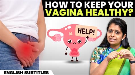 Simple Tips To Keep Your Vagina Healthy