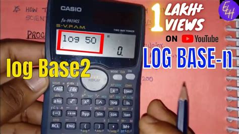 How To Calculate Log Of Any Base By Using Scientific Calculator Log