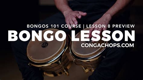 bongo lesson how to play the bongo bongos 101 lesson 8 preview youtube
