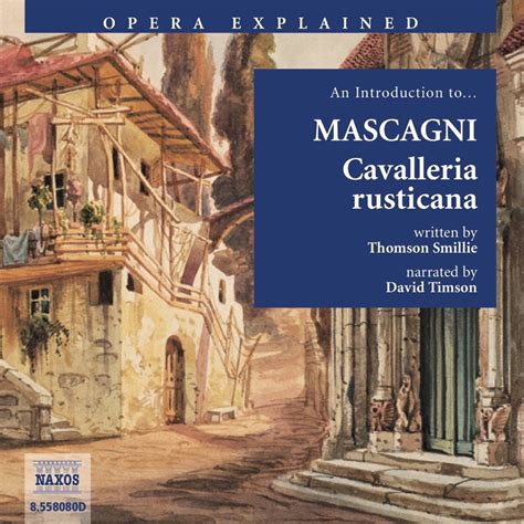 Бесплатно скачать cavalleria rusticana в mp3. Cavalleria rusticana (unabridged) - Naxos AudioBooks