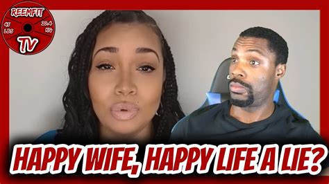 Happy Wife Happy Life A Lie The Way She Broke This Down Is Special