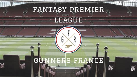 Gunners France lance sa Fantasy Premier League ! - Gunners.fr