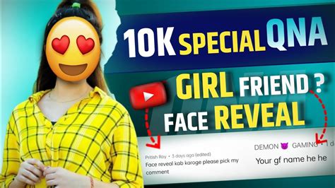 My Girlfriend Face Reveal 10k Special Qna Gokistic Youtube