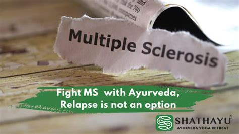Ayurvedic Treatment For Multiple Sclerosis In India Shathayu