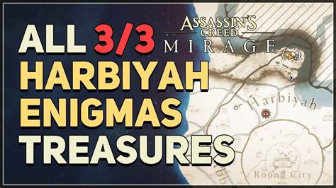 All 3 Harbiyah Enigmas Treasure Locations Assassin S Creed Mirage YouTube