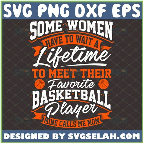 Commercial Use Cricut Basketball Svg My Favorite Basketball Player Calls Me Mom Svg Basketball