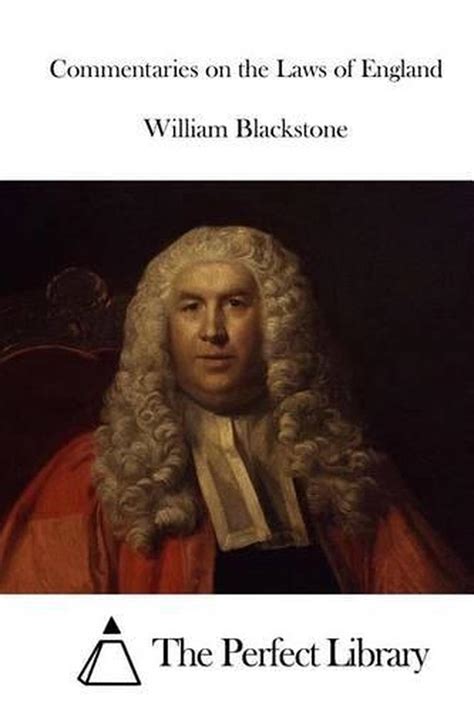 Commentaries On The Laws Of England By William Blackstone English