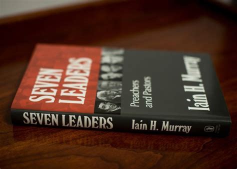 Seven Leaders By Iain H Murray Banner Of Truth Usa