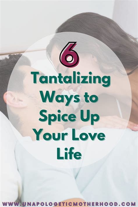 Irresistible Ways To Spice Up Your Sex Life Artofit