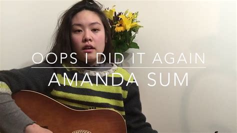 Oops I Did It Again Cover Amanda Sum YouTube