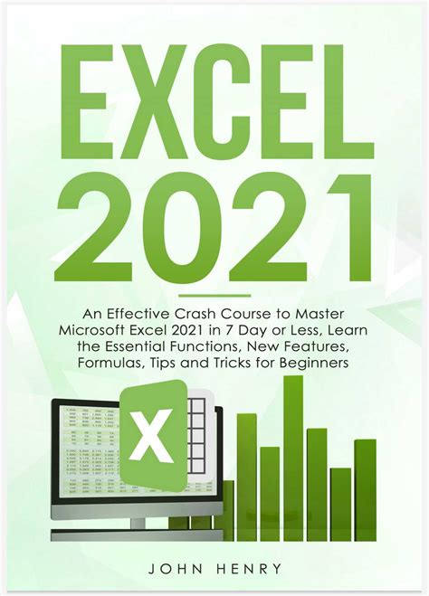 Excel An Effective Crash Course To Master Microsoft Excel In