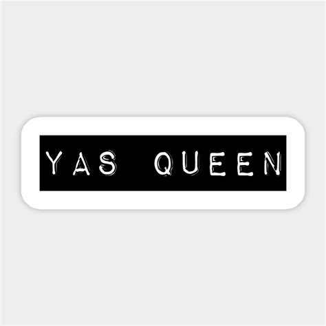 Yas Queen Label Yas Queen Aufkleber Teepublic De
