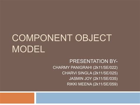 Component Object Model And Ppt