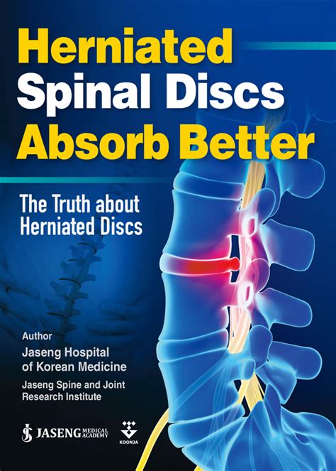 Herniated Spinal Discs Absorb Better Korean Medicine Koonjaweb