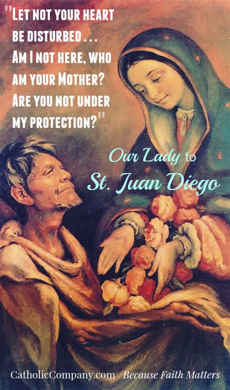 St Juan Diego Our Ladys Most Humble Son Mary And Jesus Blessed