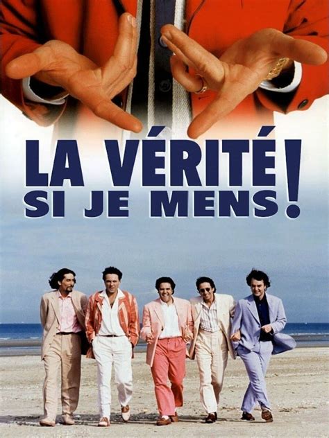 Casting de La Vérité si je Mens ! : réalisateurs, acteurs