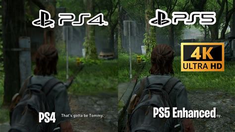 The Last Of Us Part Ii Ps5 Enhanced Vs Ps4 Comparison 4k Youtube