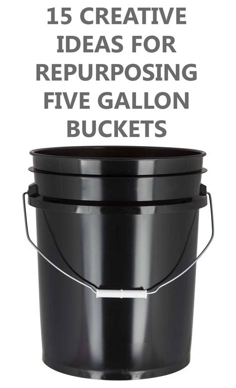 15 Creative Ideas For Repurposing Five Gallon Buckets Repurposed Diy