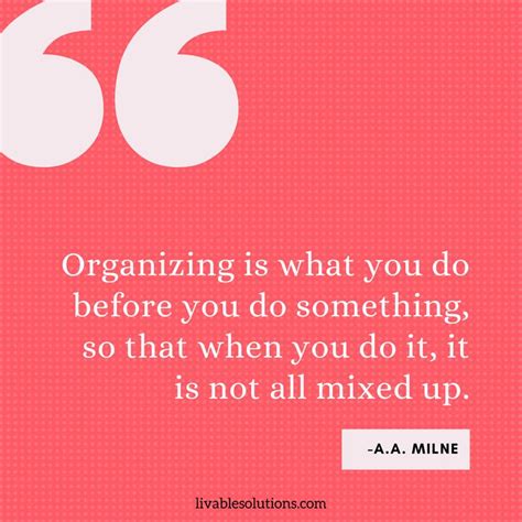 Organizing Quote In 2021 Organization Quotes Organization