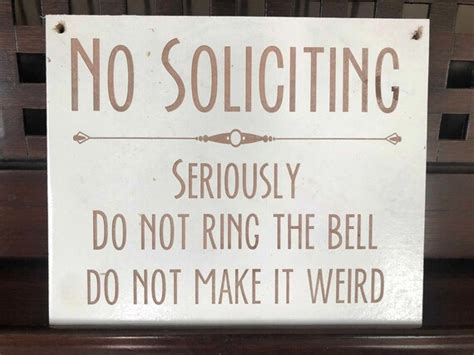 No Soliciting Do Not Ring The Bell Do Not Make It Weird Etsy