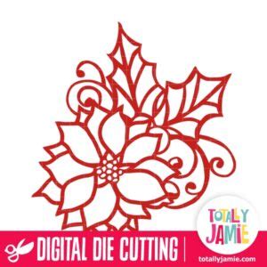 Christmas Poinsettia Holly - TotallyJamie: SVG Cut Files, Graphic Sets