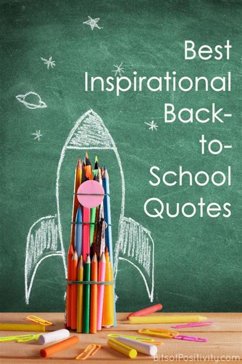 Best Inspirational Back To School Quotes Bits Of Positivity
