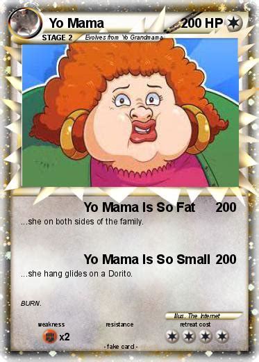 Pokémon Yo Mama 474 474 Yo Mama Is So Fat My Pokemon Card